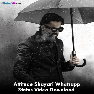 Attitude Shayari Whatsapp Status Video Download