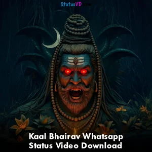 Kaal Bhairav Whatsapp Status Video Download