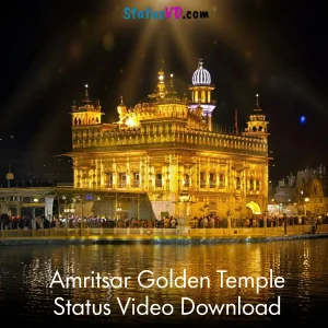 Amritsar Golden Temple Status Video Download
